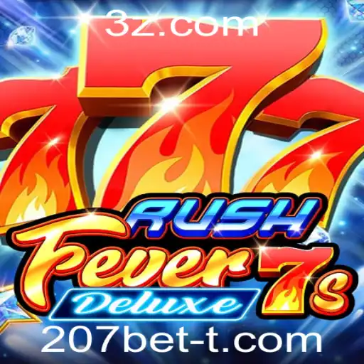Explorando o Mundo Emocionante de RushFever7sDeluxe com 207bet